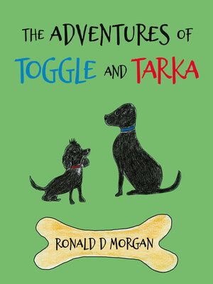 cover image of The Adventures of Toggle and Tarka